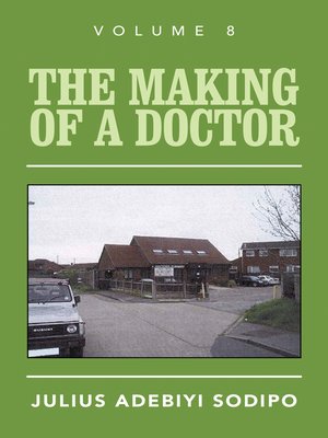 cover image of The Making of a Doctor